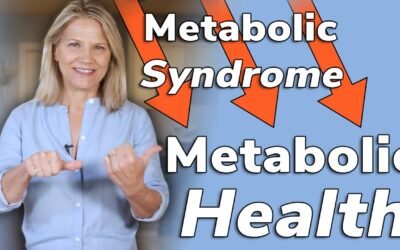 Move From Metabolic Syndrome to Metabolic Health – 4 Things That Make a Difference