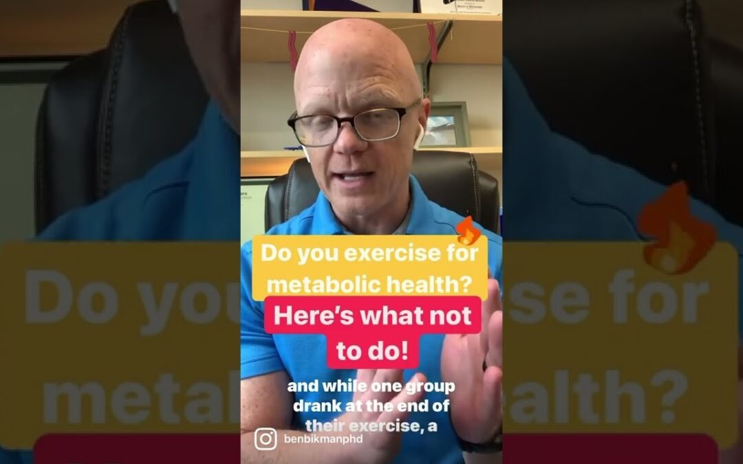 Do you exercise for better metabolic health? Be smart about it!