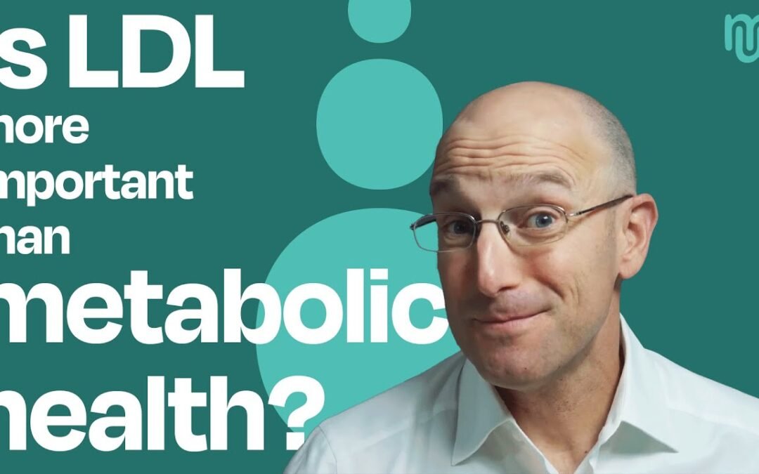 LDL and Metabolic Health - A New Study on How to Prioritize Risk Factors