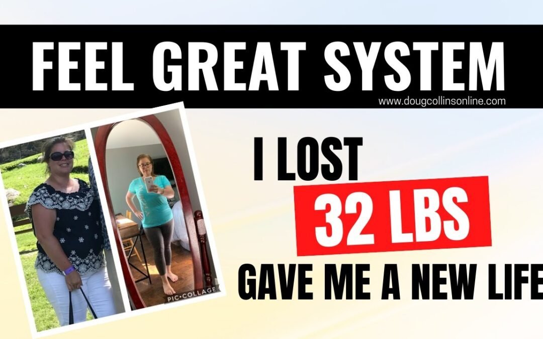 Weight Loss Aches Pains Mood Swings Sleep | FEEL GREAT SYSTEM