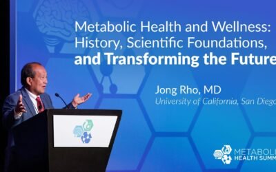 Metabolic Health & Wellness: History, Scientific Foundations, & Transforming the Future