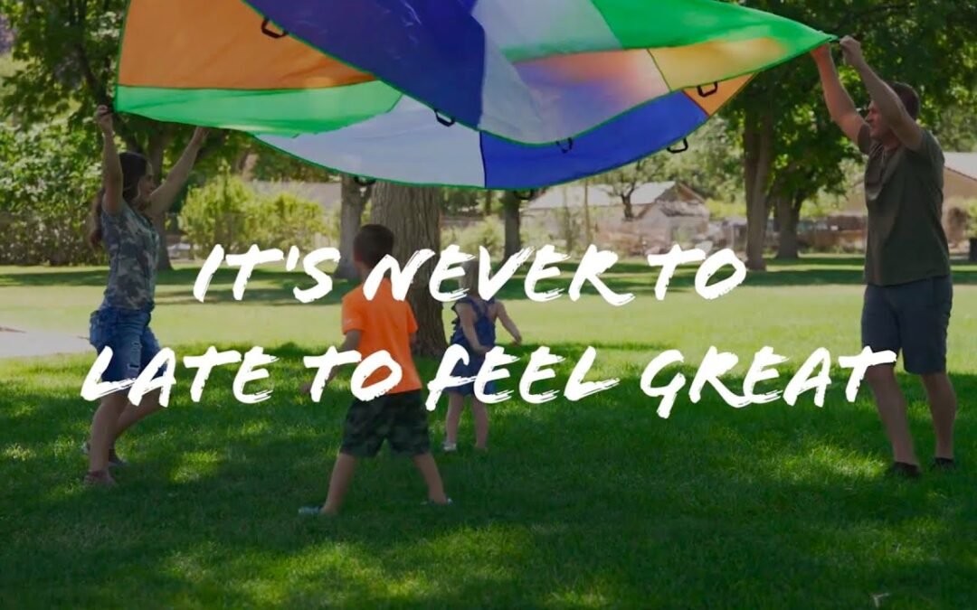 It's Never Too Late To Feel Great!