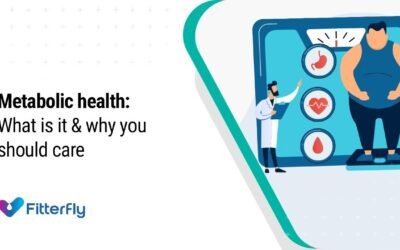 METABOLIC HEALTH: What is it & why you should care