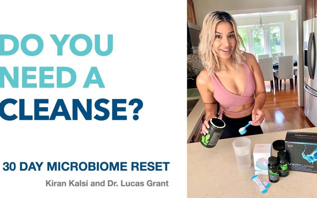 Do you Need a Cleanse: Importance of a Healthy Gut Microbiome  Dr. Lucas Grant & Kiran Kalsi-Malik