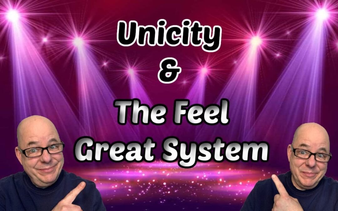 Unicity And The Feel Good System Review | Bob Brooks 319-850-0907 |