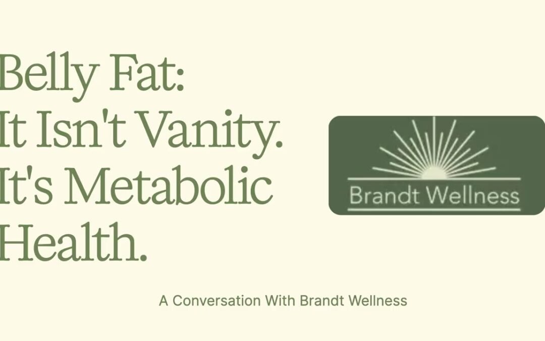 Midlife Belly Fat Isn’t Vanity: The Metabolic Health Conversation Women Need