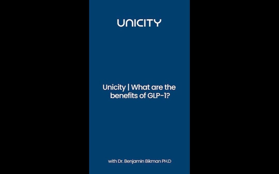 What Is GLP-1? Benefits for Appetite, Fat Burning & Metabolic Health | Unicity