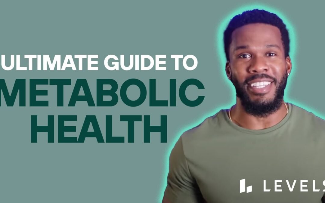 The ULTIMATE Guide To METABOLIC Health