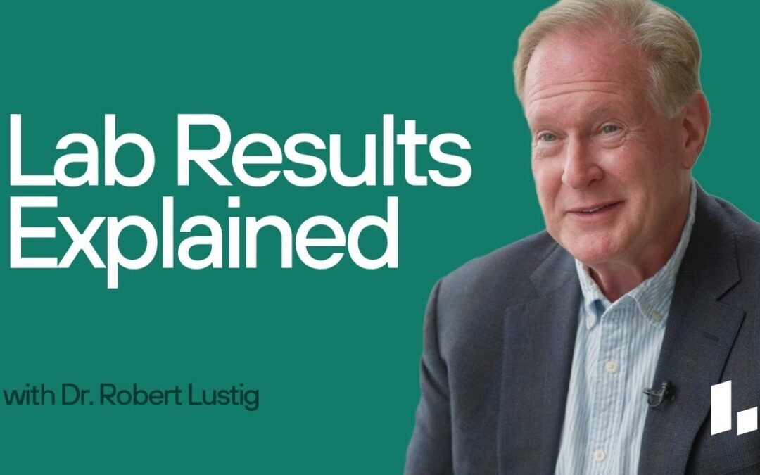 UNLOCK the Secret to Your Health: CHOLESTEROL Levels – Are You Really Healthy? | Dr. Robert Lustig